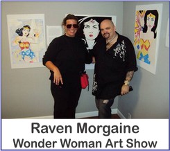 Raven Morgaine Wonder Woman Art Show on Wonder Woman Network