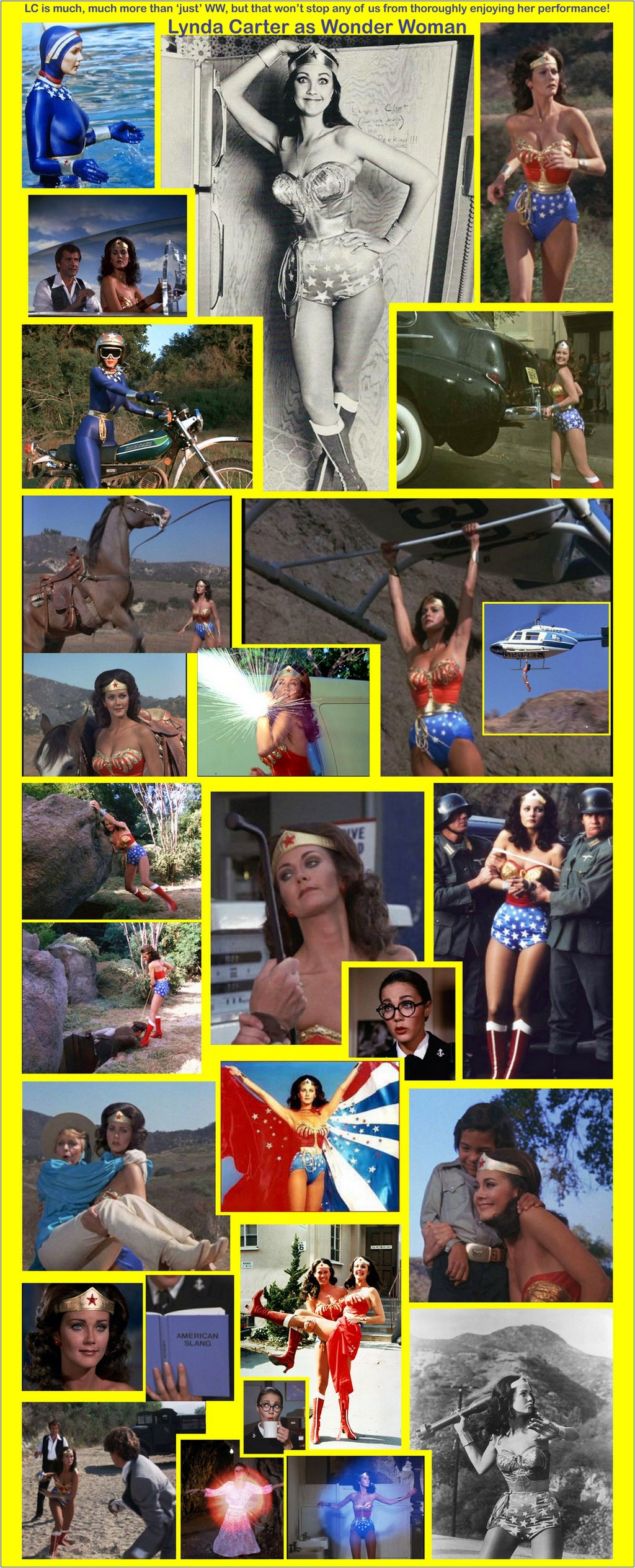 Lynda Carter as Wonder Woman